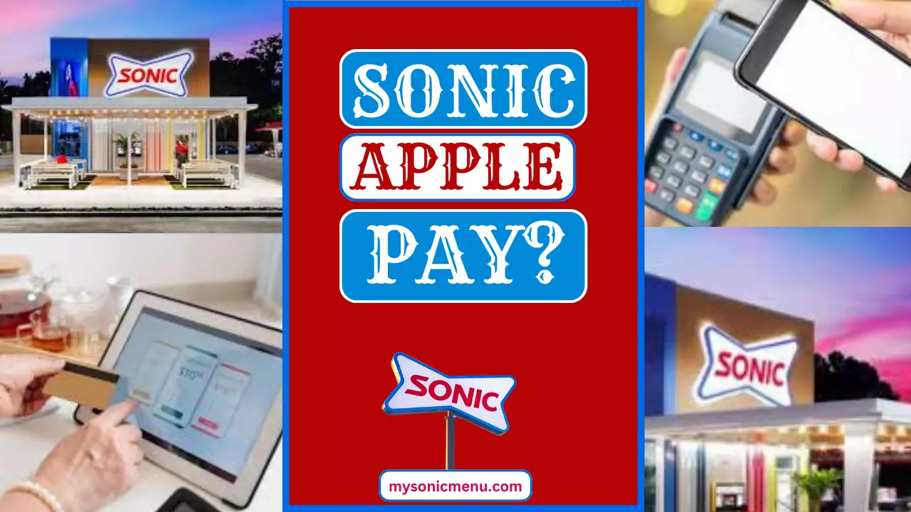 Does Sonic take Apple Pay