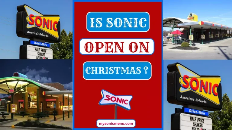 Is Sonic open on Christmas Day