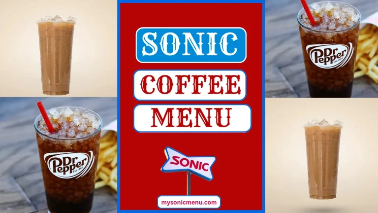 Sonic Coffee Menu