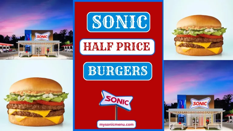 Sonic Half Price Cheeseburger